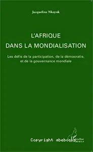 Afrique dans la mondialisation (L')