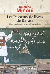 Les passeurs de livres de Daraya