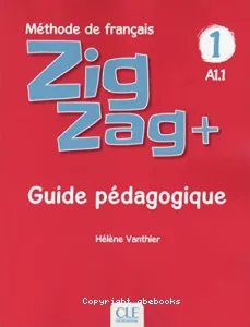 Zigzag+, méthode de français, A1.1