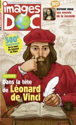 Images Doc, N°370 - octobre 2019 - Dans la tête de Léonard de Vinci