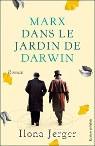 Marx dans le jardin de Darwin