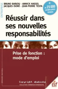 Réussir dans ses nouvelles responsabilités