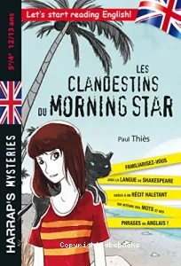 Les clandestins du Morning Star