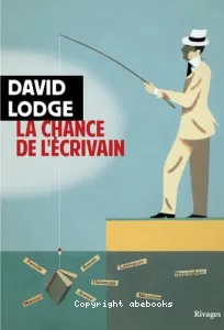 La chance de l'écrivain