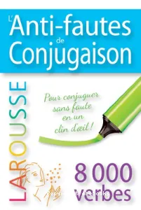 Anti-fautes de conjugaison (L')