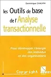 Les outils de base de l'analyse transactionnelle