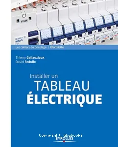 Installer un tableau électrique