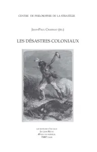 Les désastres coloniaux