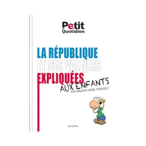 La République et ses valeurs expliquées aux enfants