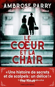 Coeur et la chair (Le)