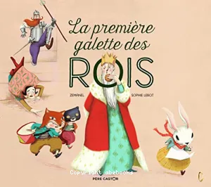 Première galette des Rois (La)