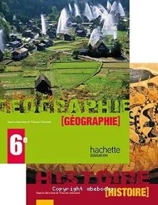 Histoire, 6e ; Géographie, 6e