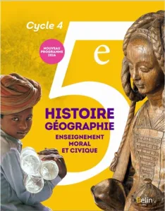 Histoire-géographie, enseignement moral et civique, 5e, cycle 4