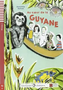 Au cœur de la Guyane