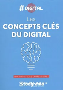 Les concepts-clés du digital