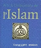 Arts & civilisations de l'Islam