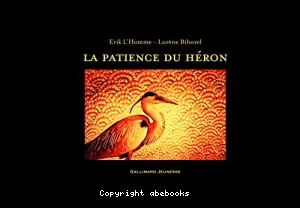 La patience du héron