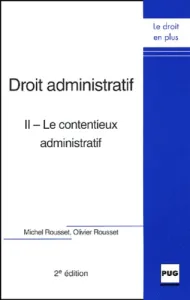 Le contentieux administratif