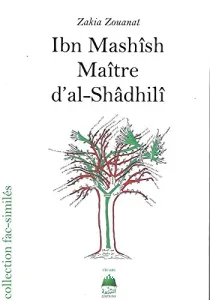 Ibn Mashish Maître d'Al-Shadhili