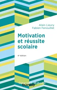 Motivation et réussite scolaire