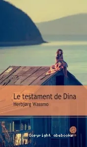 Le testament de Dina