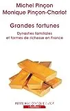 Grandes fortunes