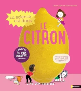 Science est dans le citron (La)