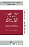 L'excellence scolaire, une affaire de famille