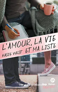 Amour, la vie et ma liste (L')