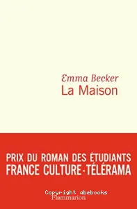 Maison (La)