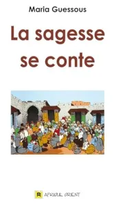 La sagesse se conte