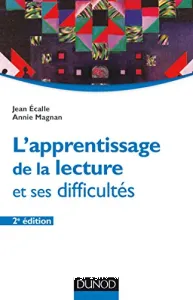 Apprentissage de la lecture et ses difficultés (L')