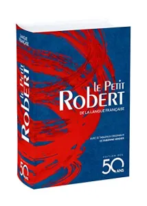 Petit Robert de la langue française (Le)