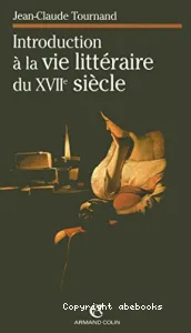 Introduction à la vie littéraire du XVIIe siècle