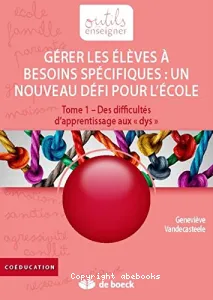 Gérer les élèves à besoins spécifiques