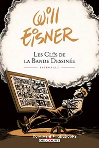 Clés de la Bande Dessinée Intégrale (Les)