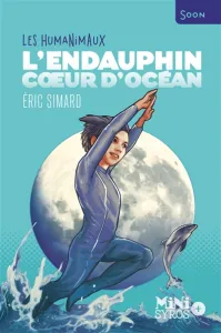 Endauphin, coeur d'océan (L')