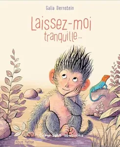 Laissez-moi tranquille...