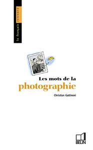 Mots de la photographie (Les)