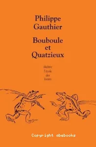 Bouboule et Quatzieux