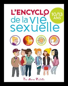 L'encyclo de la vie sexuelle