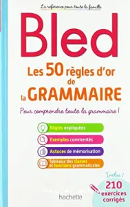 Les 50 règles d'or de la grammaire