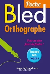 Bled orthographe