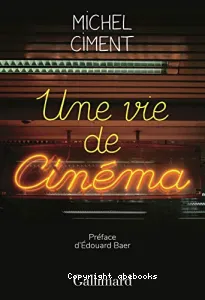 Une vie de cinéma