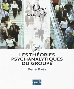 Les théories psychanalytiques du groupe