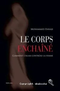 Le corps enchaîné