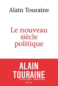 Le nouveau siècle politique