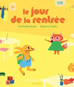 Le Jour De La Rentree