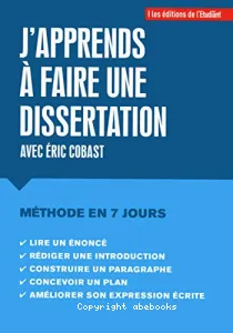 J'apprends à rédiger une dissertation