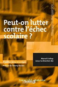 Peut-on lutter contre l'échec scolaire ?